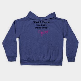 bleach blonde bad built butch body - jasmine crockett (black hot pink) Kids Hoodie